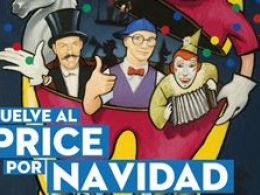 'Vuelve al price por navidad', teatro circo price, Madrid
