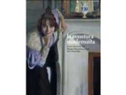 'La aventura modernista en las colecciones del mnac ', museo de bellas artes de Sevilla