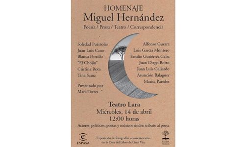 'Homenaje a Miguel Hernández', Teatro Lara, Madrid