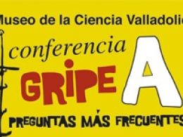 'Gripe a, preguntas más frecuentes', museo de la ciencia de valladolid