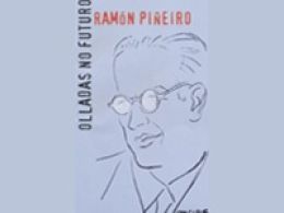 'Ramón piñeiro, olladas no futuro', museo verbum, Vigo