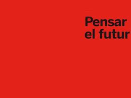 'Pensar el futuro', cccb, Barcelona