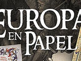 'Europa en papel', museo de la biblioteca nacional, Madrid