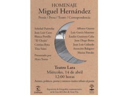 'Homenaje a Miguel Hernández', Teatro Lara, Madrid