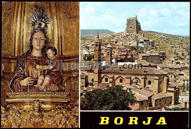 Nuestra señora de la peana y vista general de borja (zaragoza)