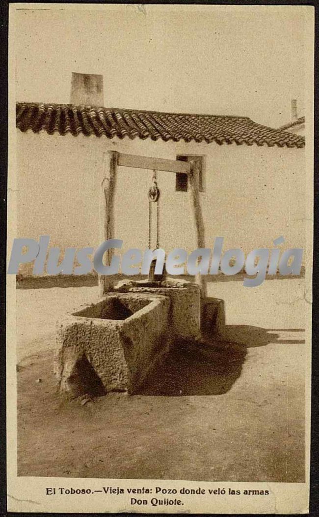 Vieja venta: pozo donde veló las armas don quijote en el toboso (toledo)