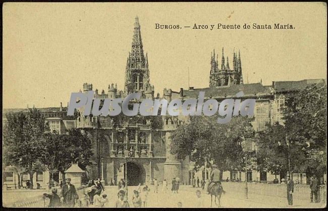 Arco y puente de santa maría de burgos