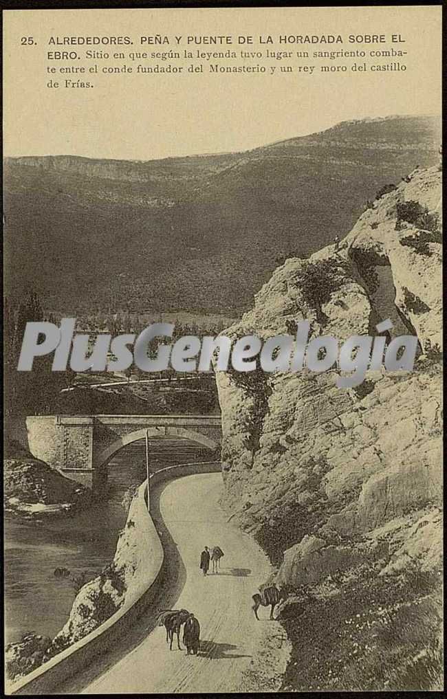 Peña y puente de la horadada sobre el ebro en los alrededores de oña (burgos)