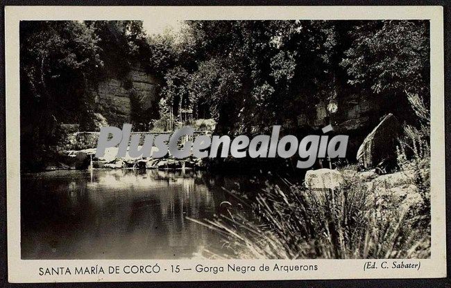 Gorga Negra de Arquerons de Santa María de Corcó (Barcelona)