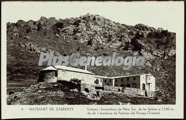Santuari i hospederia de nuestra señora de les salinas en massanet de cabrenys (girona)