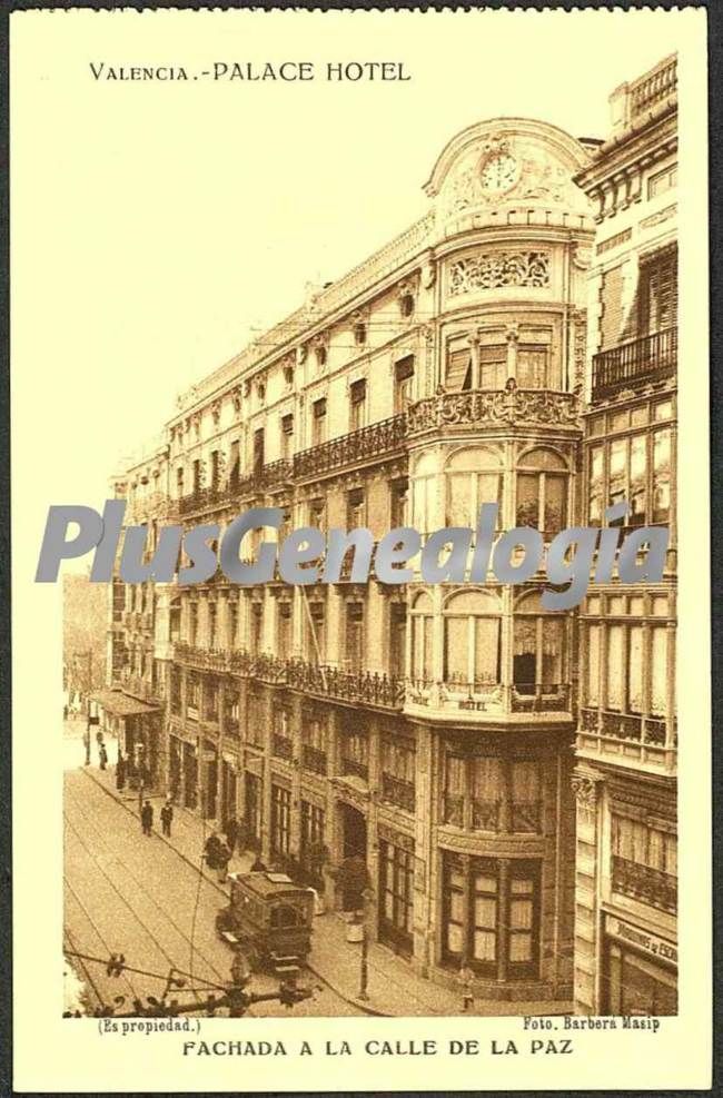 Fachada de la calle de la paz del hotel palace de valencia